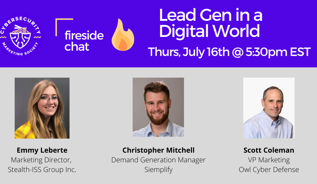 Fireside Chat: Lead Generation in a Digital World