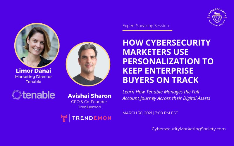 How Cyber Marketers Use Personalization to Keep Enterprise Buyers on Track