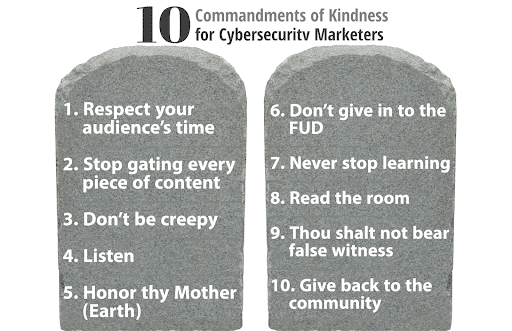 10 Commandments of Kindness for Cybersecurity Marketers