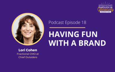Having Fun with a Brand with Lori Cohen